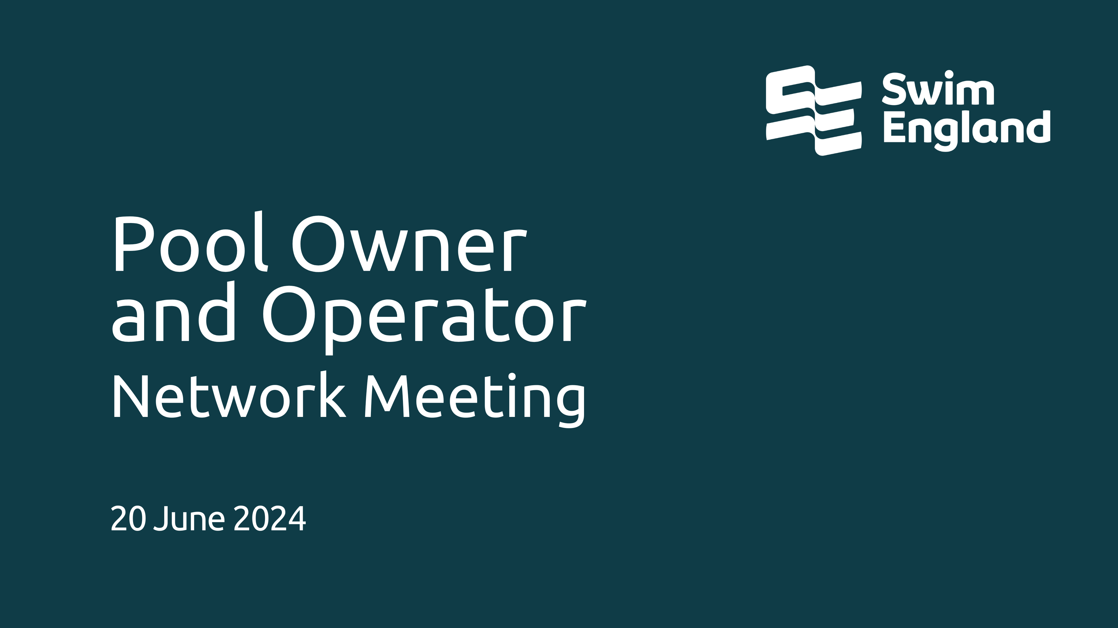 Pool Owner and Operator Network 20 June 2024