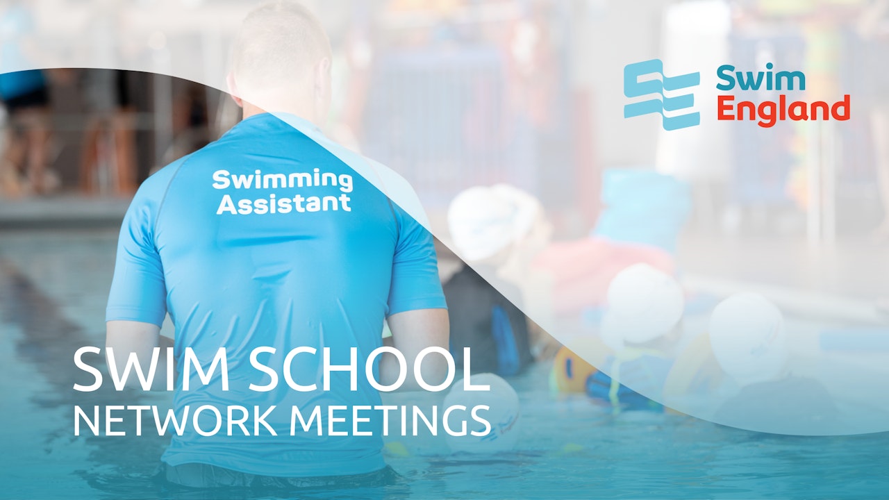 Swim School Network Meetings