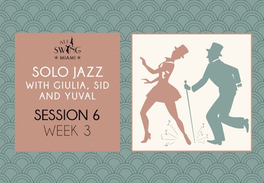 Solo Jazz Session 6 Week 3