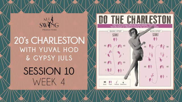 20's Charleston Session 10 Week 4