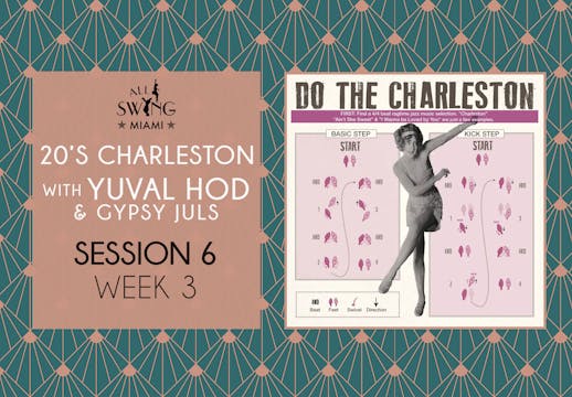 20's Charleston Session 6 Week 3