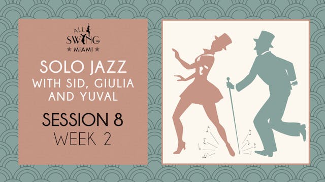 Solo Jazz Session 8 Week 2
