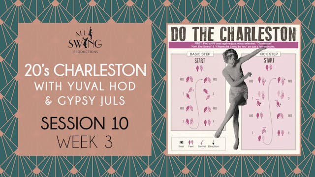 20's Charleston Session 10 Week 3