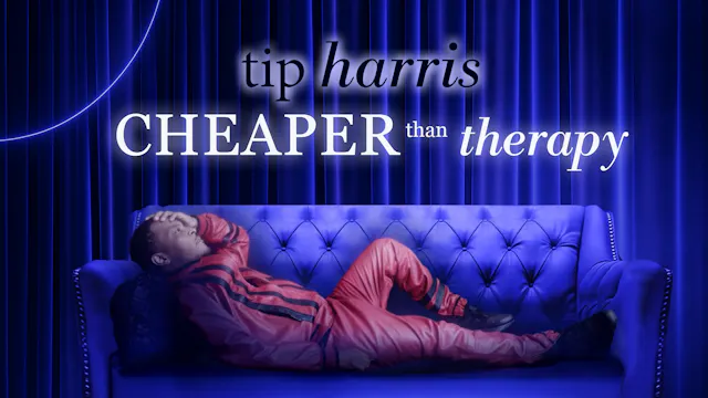 TIP HARRIS:CHEAPER THAN THERAPY