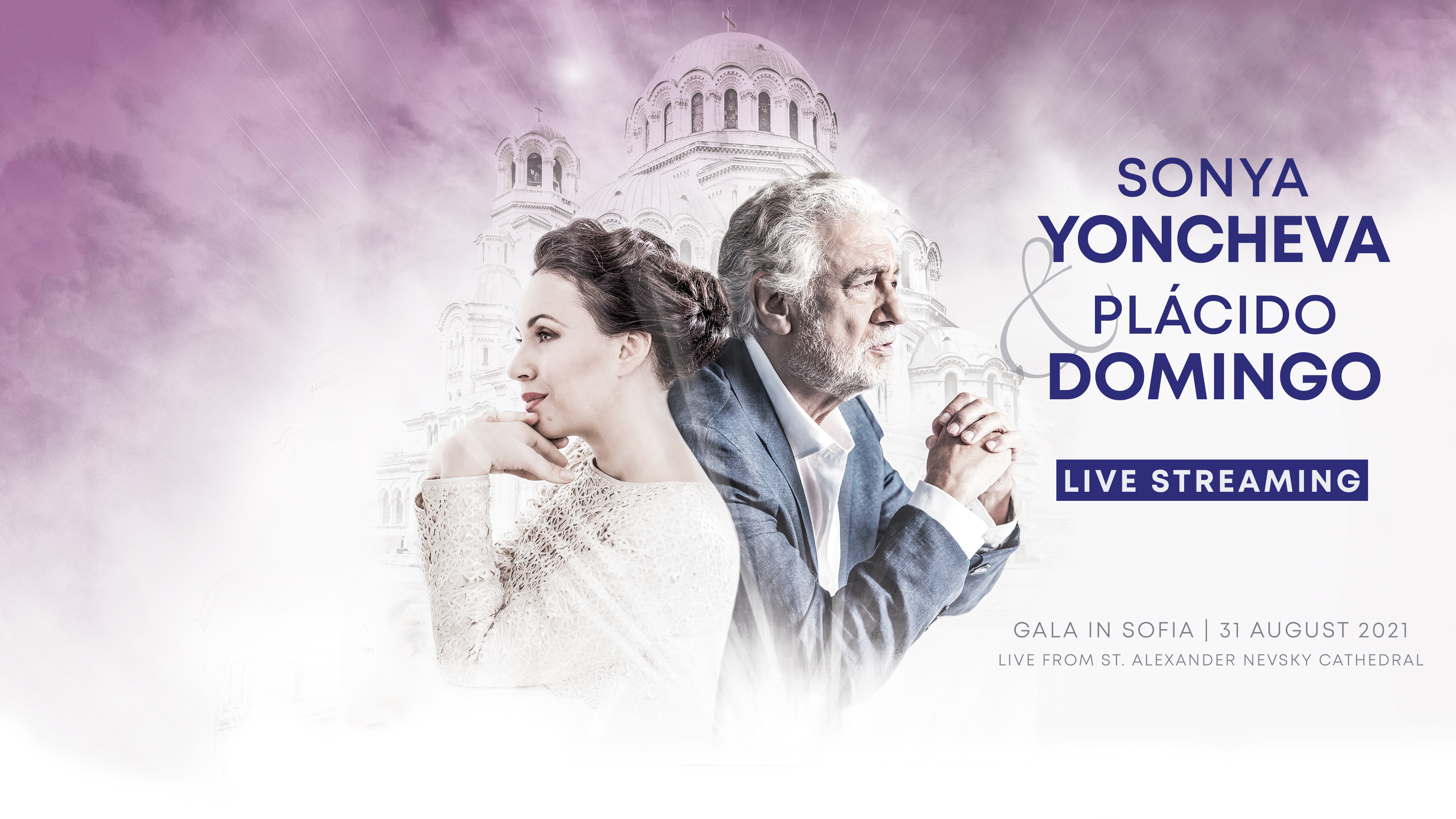 Sonya Yoncheva & Plácido Domingo Gala in Sofia