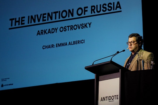 The Invention of Russia: Arkady Ostrovsky - Antidote 2017