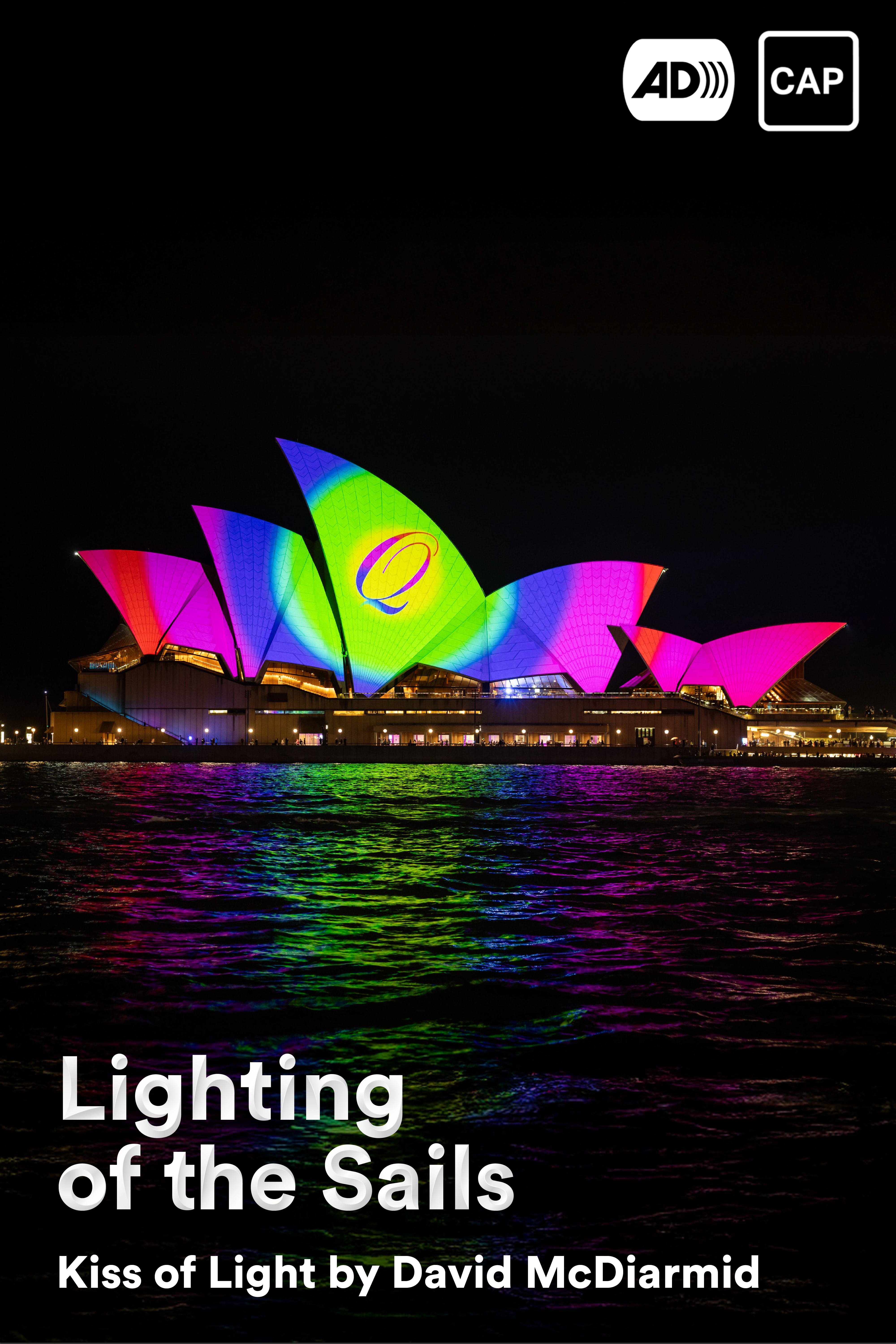 Lighting of the Sails 2025: Kiss of Light by David McDiarmid - Audio Described