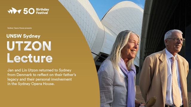 UNSW Sydney UTZON Lecture with Jan and Lin Utzon (2023)