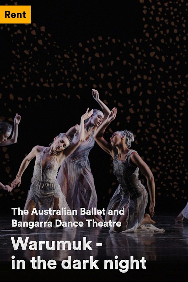 The Australian Ballet: Warumuk - In the Dark Night