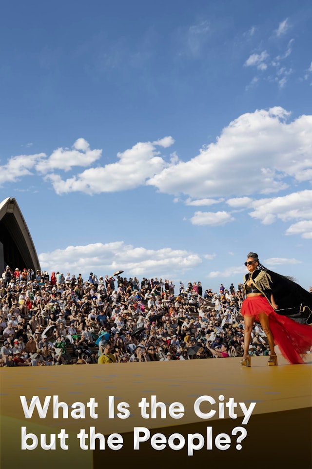 What is The City But The People? (2023)