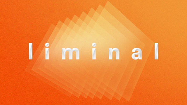 Liminal Moments - Highlights From the Music Film Series