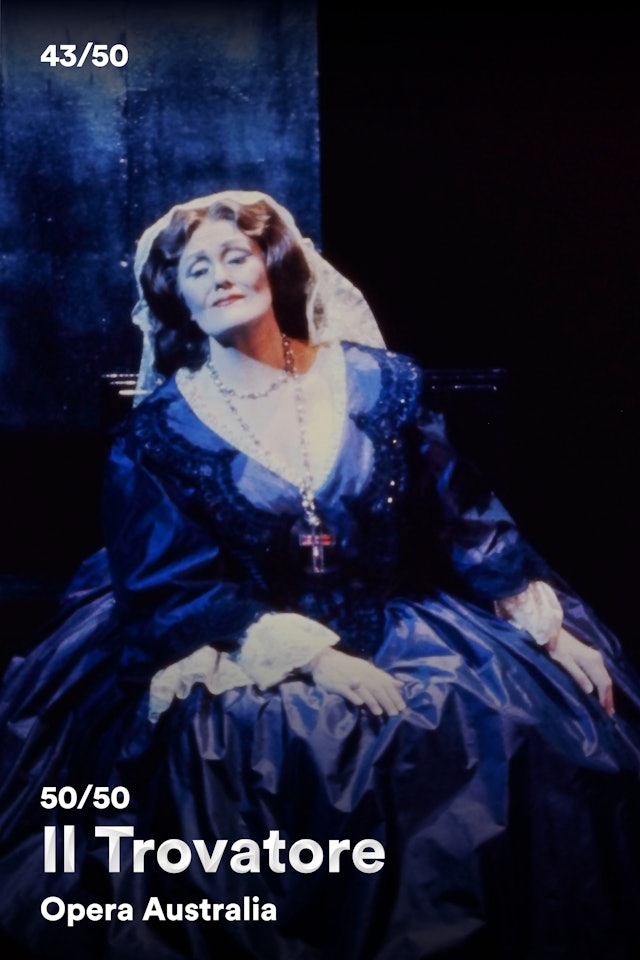 43/50: Opera Australia - Il Trovatore (1983)