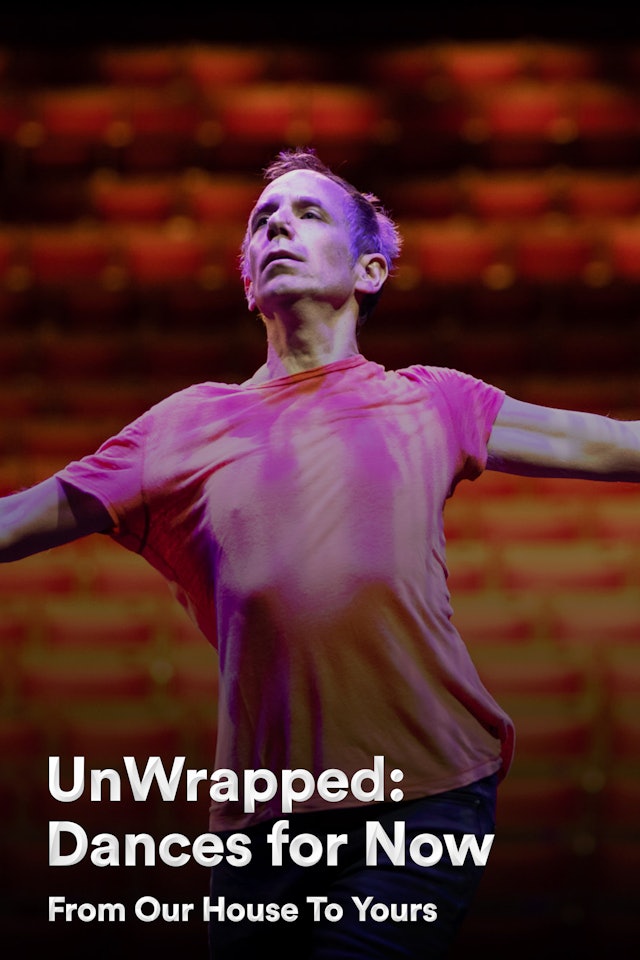 UnWrapped: Dances for Now | From Our House To Yours