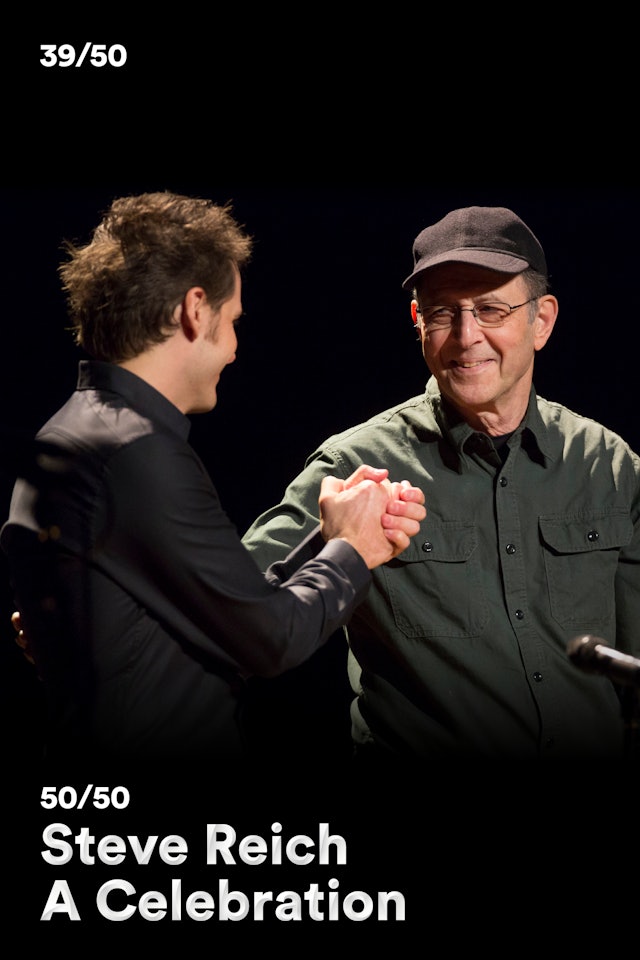 39/50: Synergy Percussion - Steve Reich, A Celebration (2012)