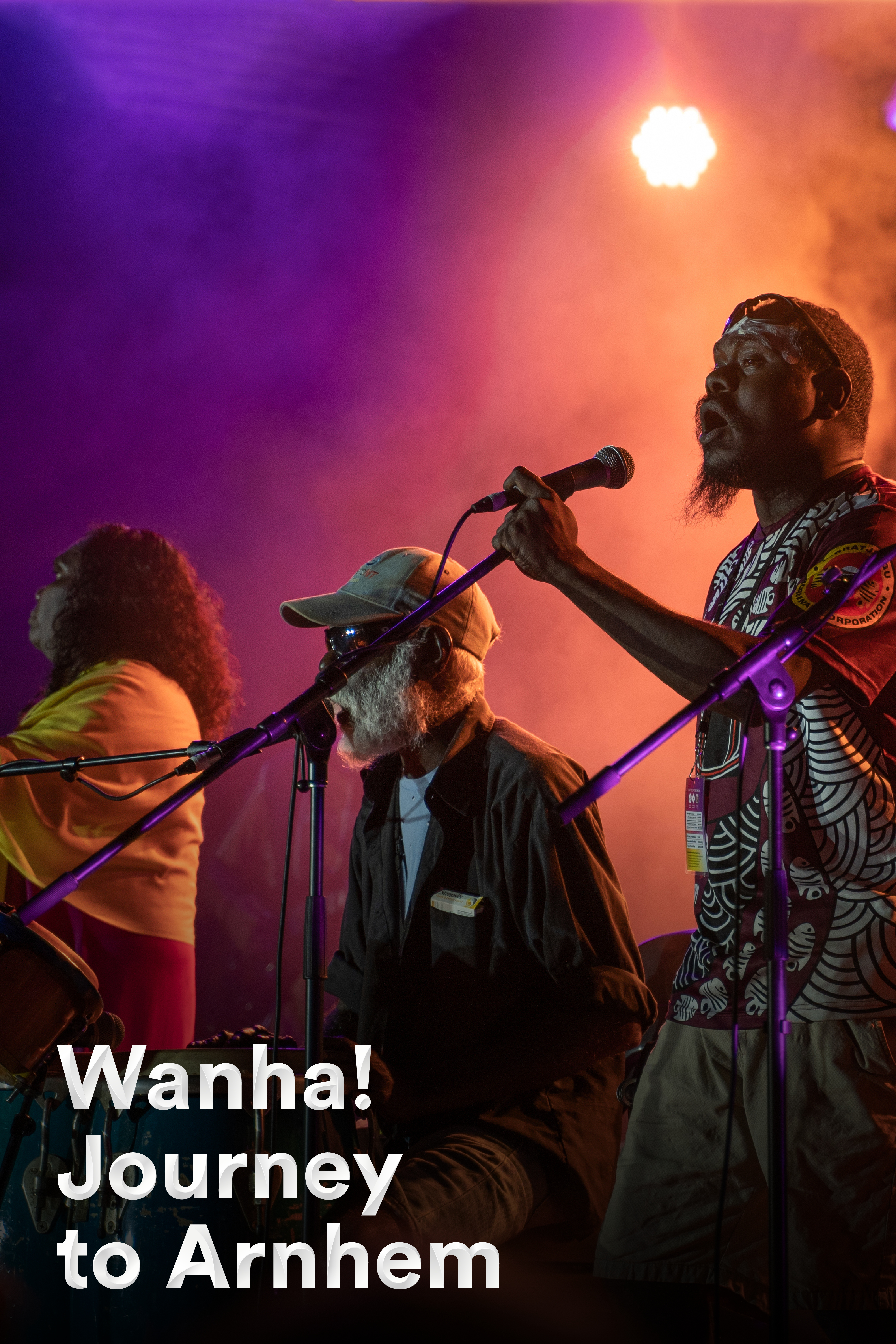 Wanha! Journey to Arnhem - Live at Sydney Opera House