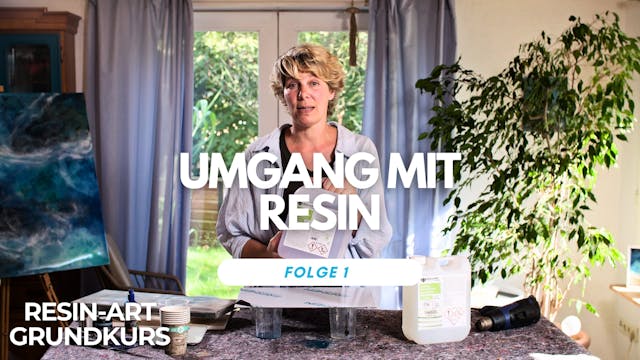 ResinArt Grundkurs: Folge 1 - Umgang mit Resin & Tipps zum Start