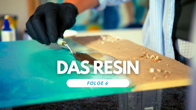 Meerbild Resin-Kurs: Folge 6 Die erste Welle