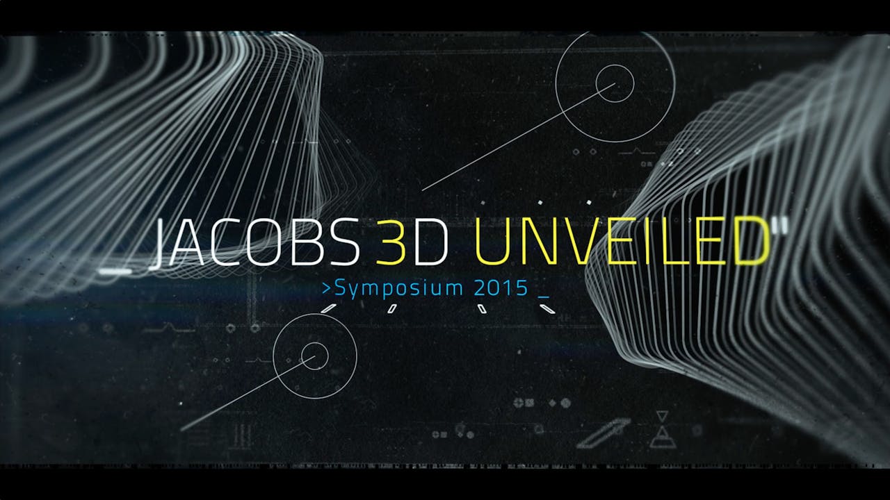 Jacobs 3D Unveiled - Symposium 2015