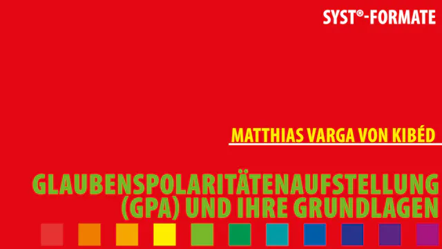 Glaubenspolaritätenaufstellung (GPA)