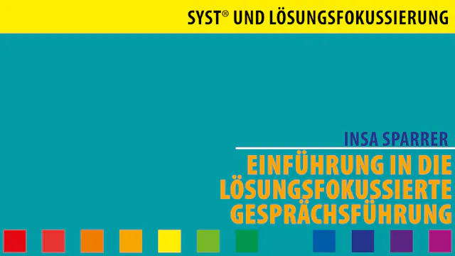 Einführung in lösungsfokussierte Gesprächsführung