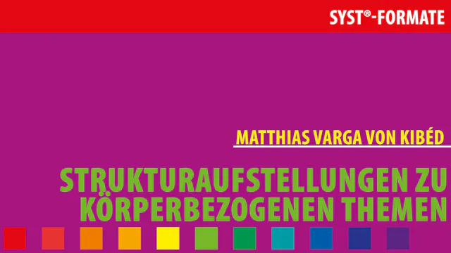 Strukturaufstellungen zu körperbezogenen Themen