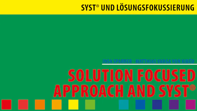 Solution Focused Approach and SySt®