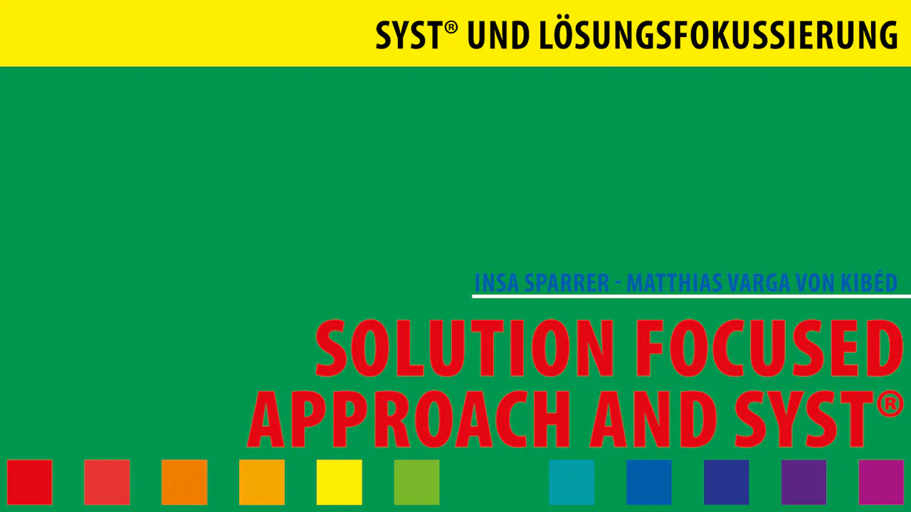 Solution Focused Approach and SySt®