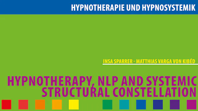 Hypnotherapy,NLP,Systemic structural Constellation
