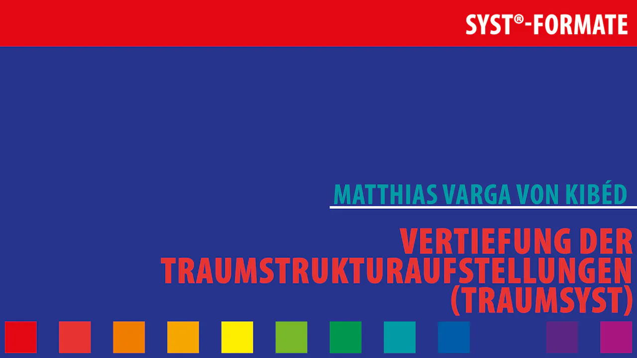Vertiefung der Traumstrukturaufstellungen
