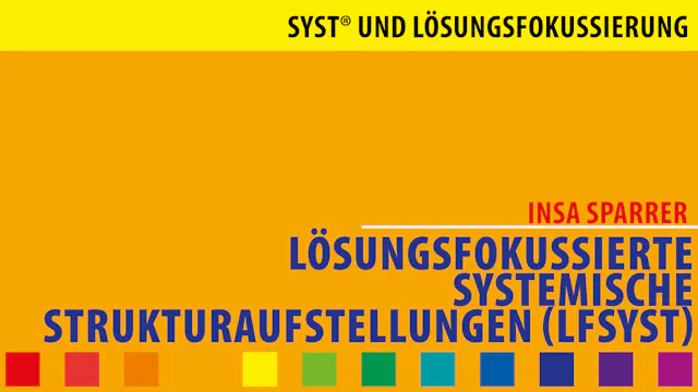 Lösungsfokussierte Strukturaufstellungen (LFSySt)