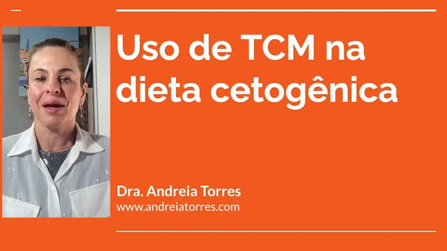 Como usar o TCM na dieta cetogênica?