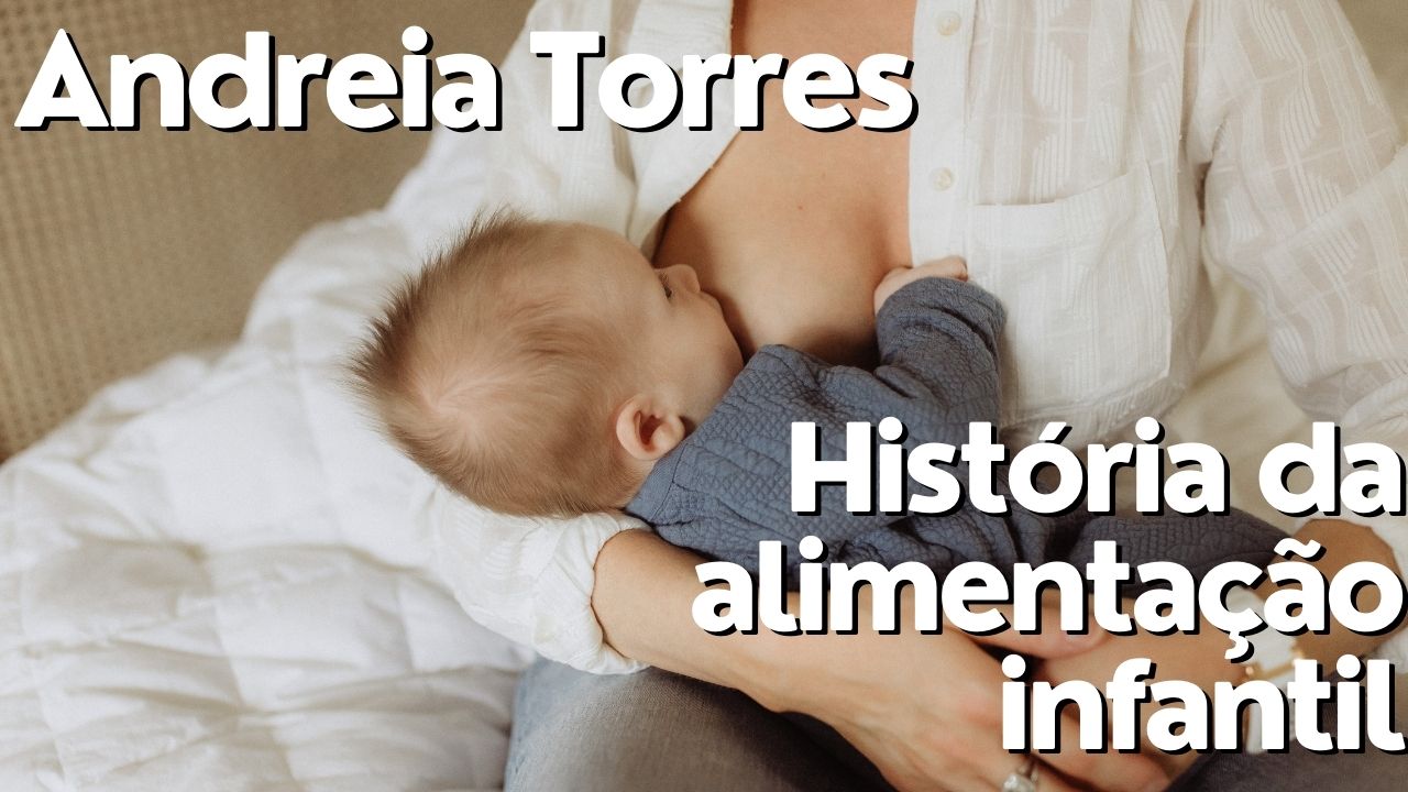 História da alimentaçao infantil