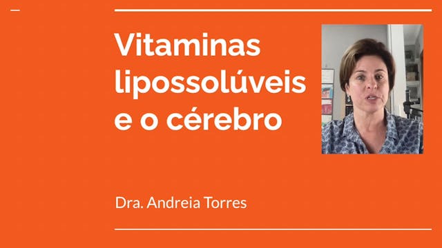 Vitaminas lipossolúveis e o cérebro