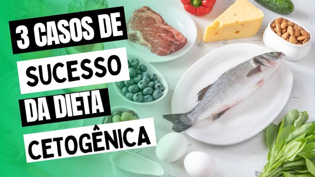 Casos de sucesso com a dieta cetogênica