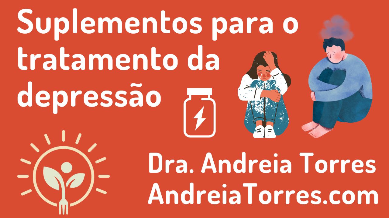 Suplementos para o tratamento da depressão 