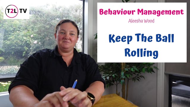 2. Keep The  Ball Rolling