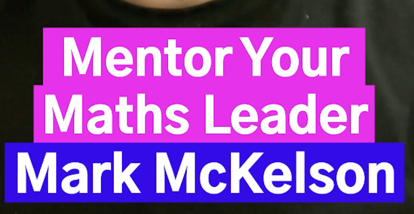 Mentor Your Maths Leader