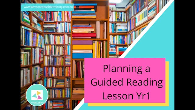 4. Planning for Guided Reading Yr 1 K-2