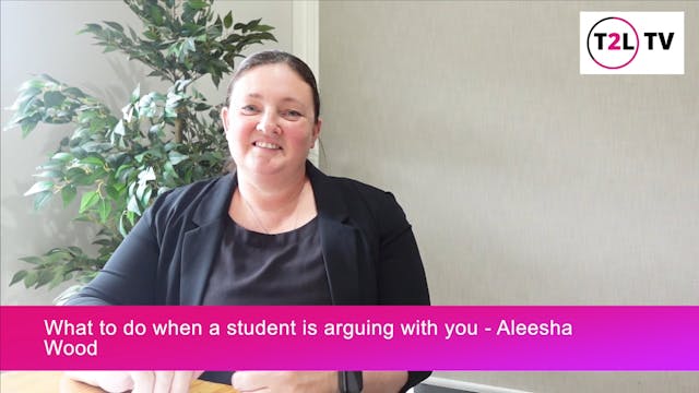 7. What to do when a student is argui...