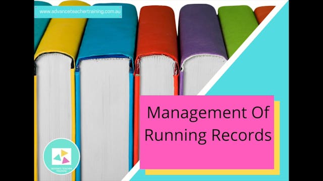 7. Management of Running Records K-2