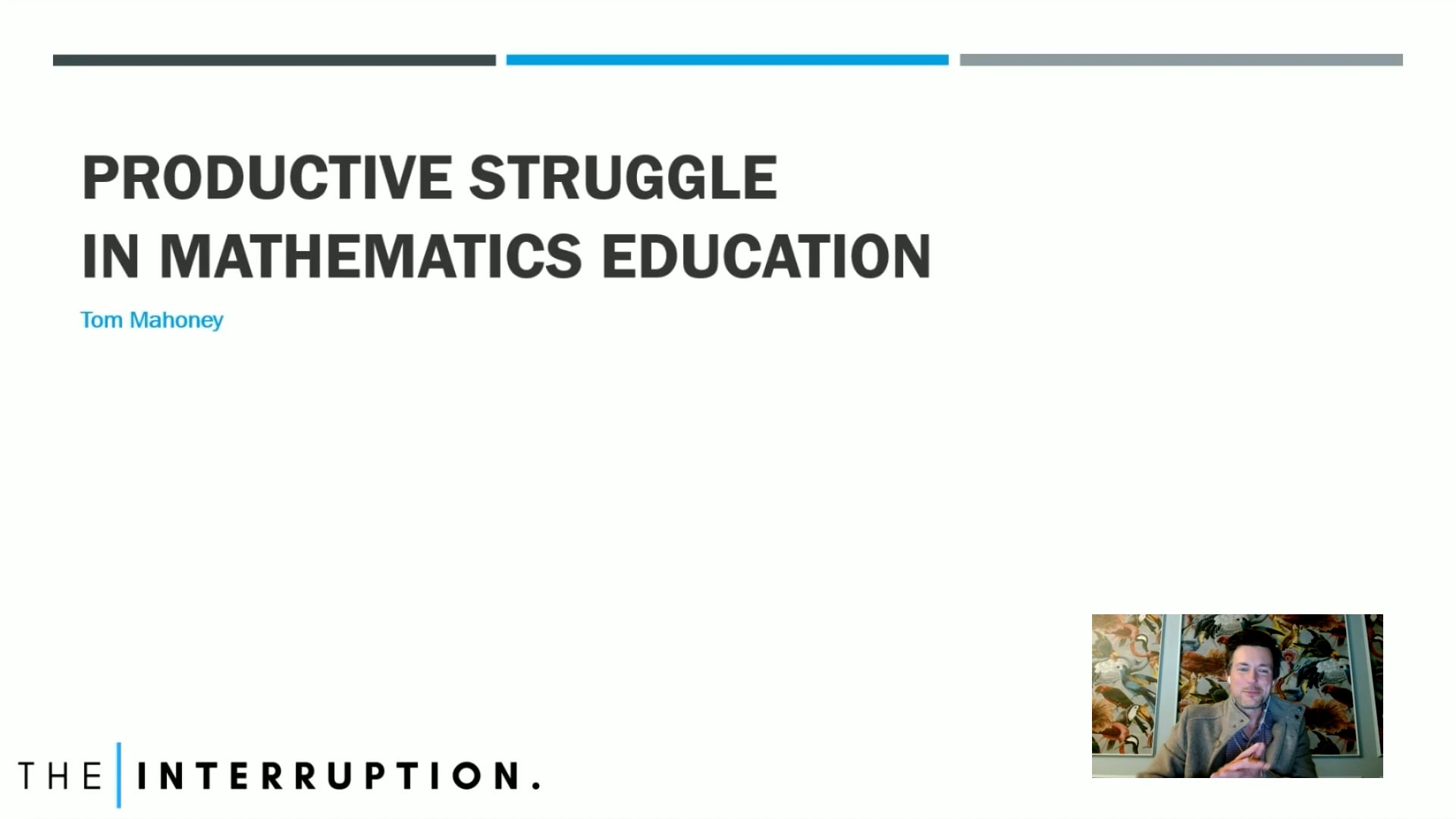 Productive Struggle with Tom Mahoney - Webinar