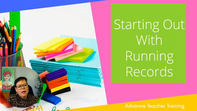 3. Starting Out with Running Records K-2