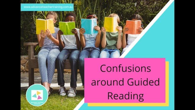 2. Confusions around Guided Reading K-2