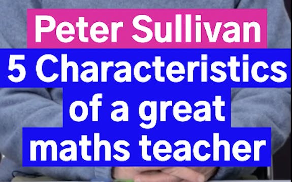 What makes a great maths teacher?