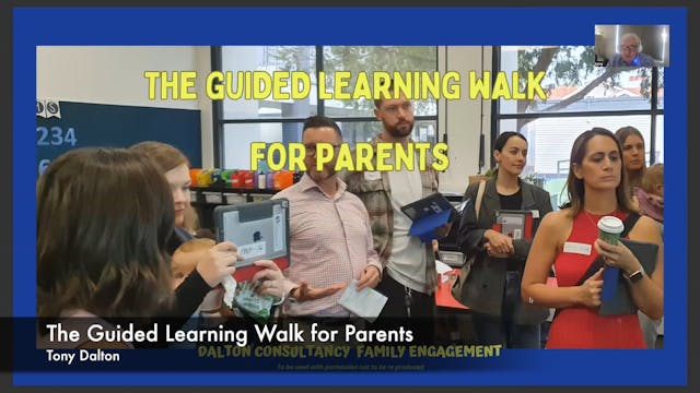 The Guided Learning Walk for Parents