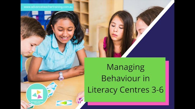 5. Managing Behaviour in Literacy Cen...