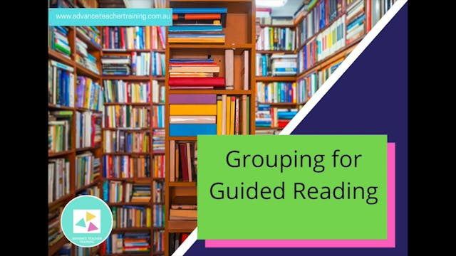 4. Grouping for Guided Reading