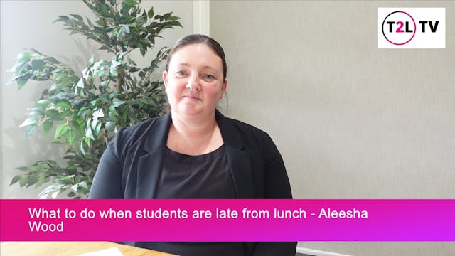 3. What to do when students are late ...