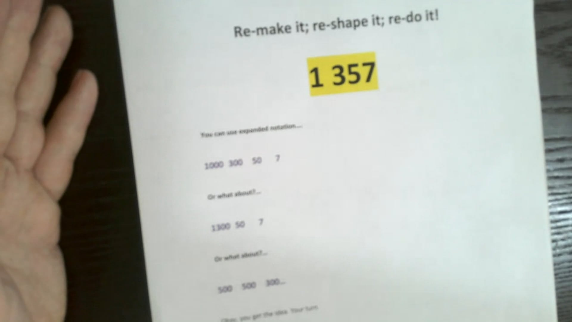 Re-make it! Re--shape it! Re-do it!