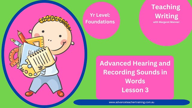 Prep L3 Writing - Advanced Hearing an...